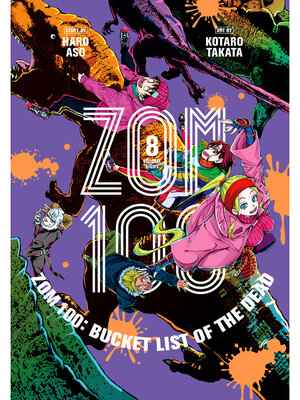 cover image of Zom 100: Bucket List of the Dead, Volume 8